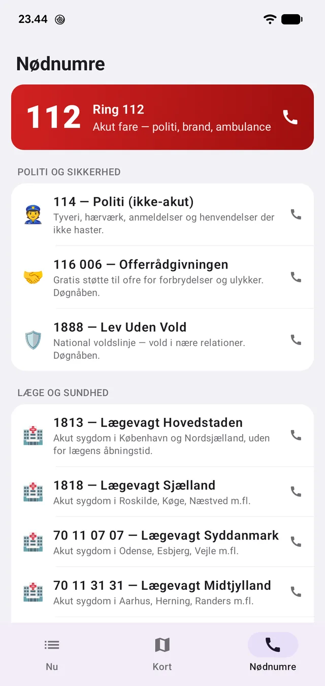 112 øverst, og derunder de numre man ellers skal lede efter. Virker uden net.